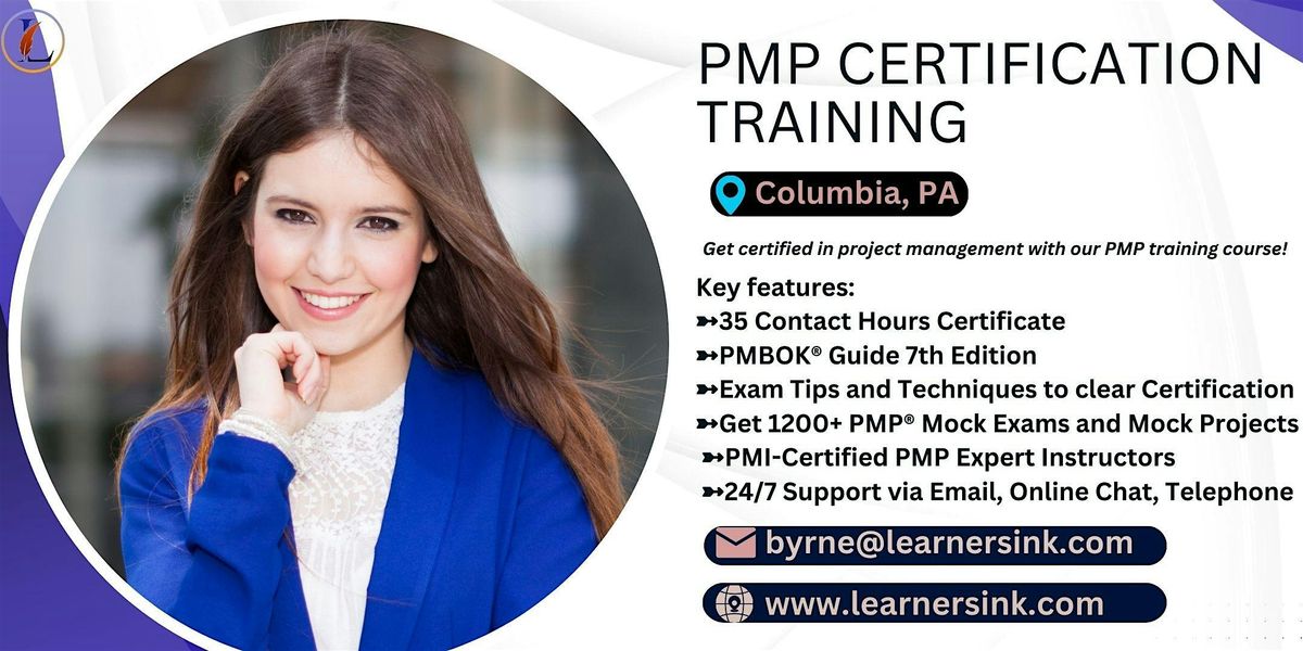 Increase your Profession with PMP Certification In Columbia, PA