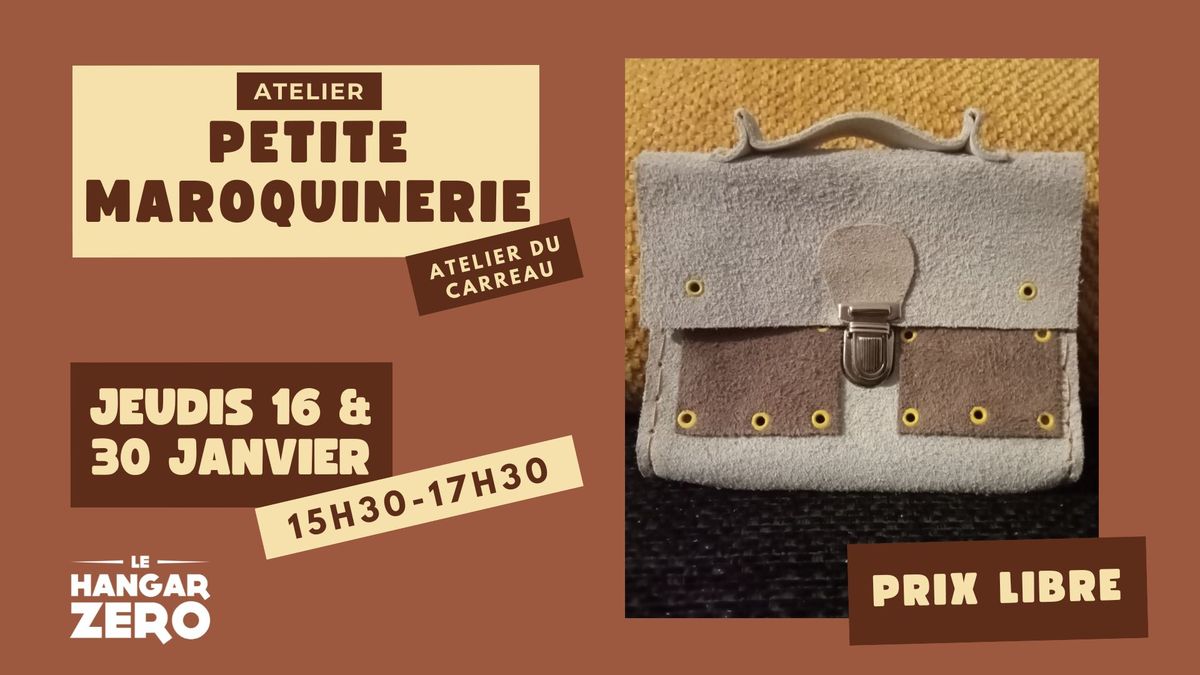 Atelier : Petite maroquinerie