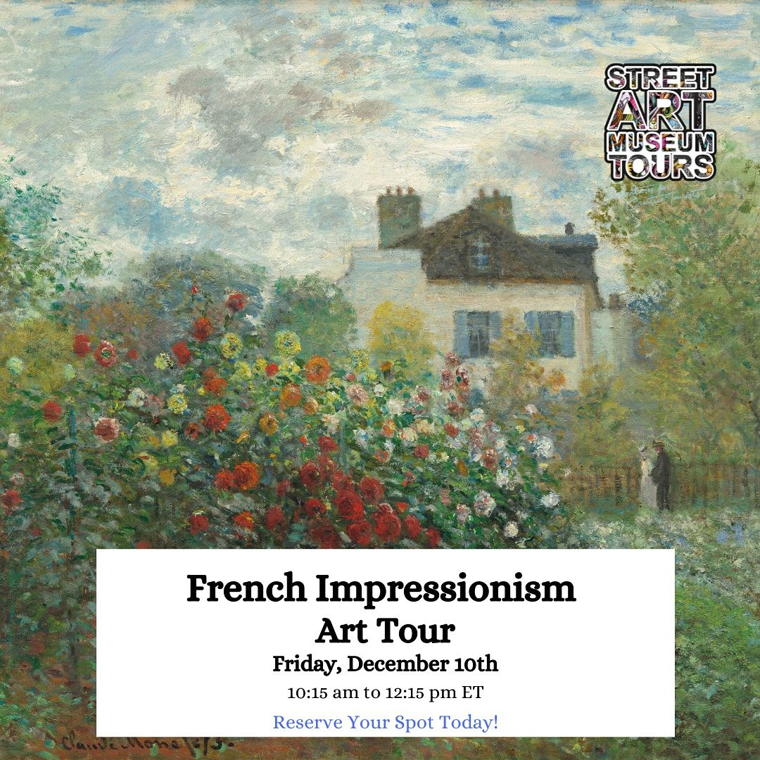 Semi Private Walking Tour French Impressionism Art National Gallery of Art