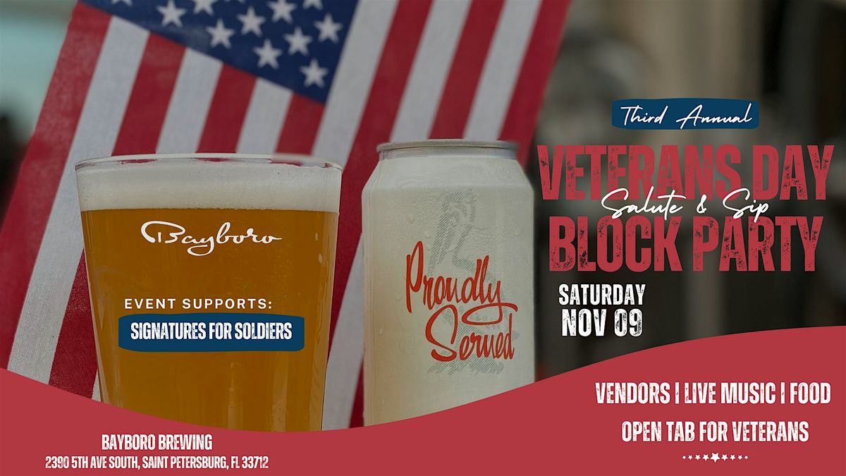 Salute & Sip: Veterans Day Block Party