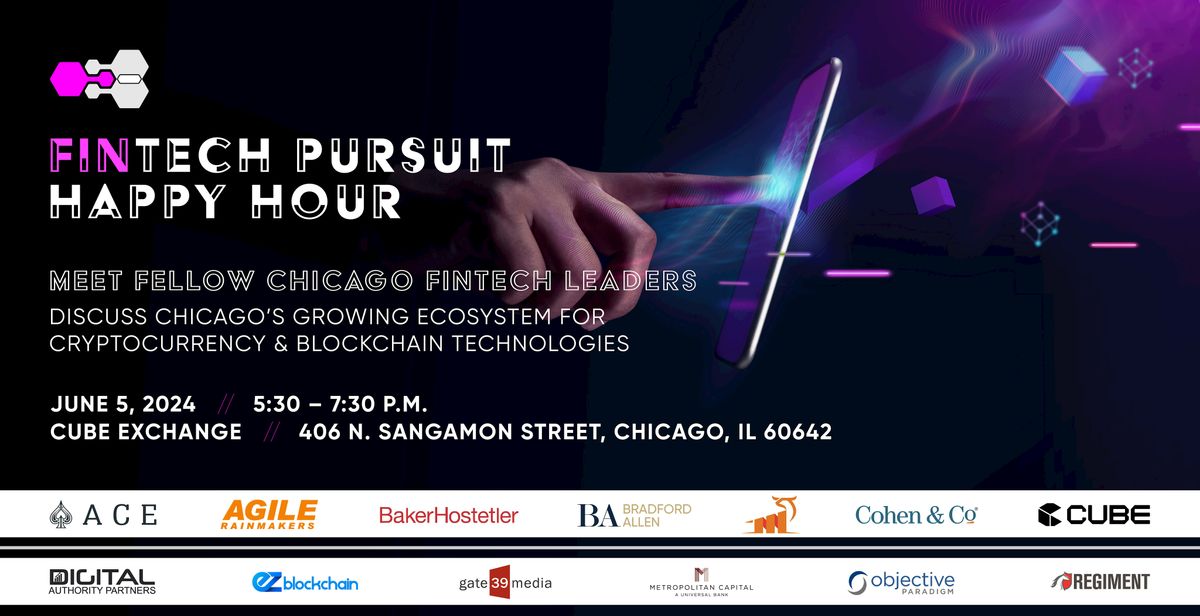 Chicago FinTech Pursuit Happy Hour - Spring Kickoff