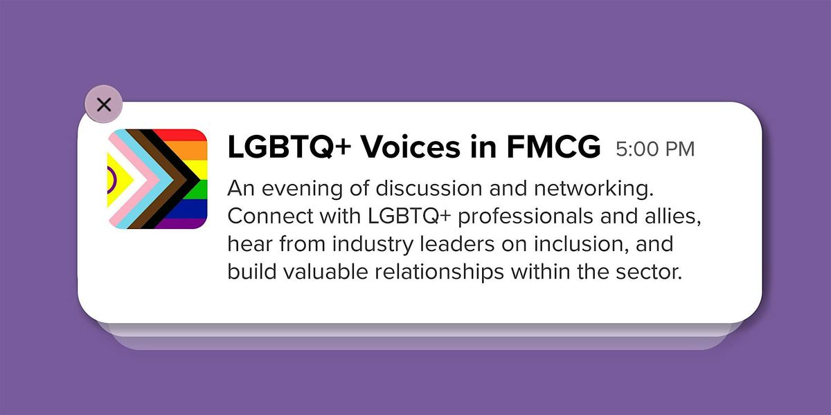 LGBTQ+ Voices in FMCG