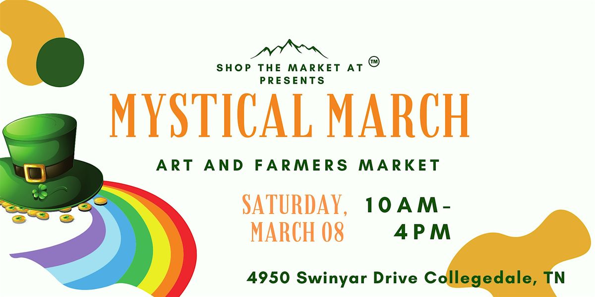 Mystical March Market