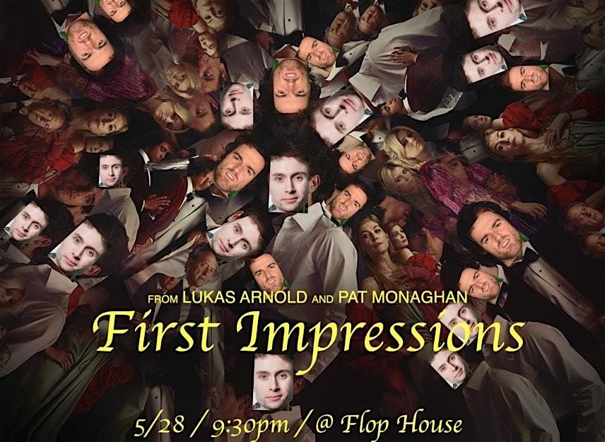 First Impressions with Lukas Arnold & Pat Monaghan