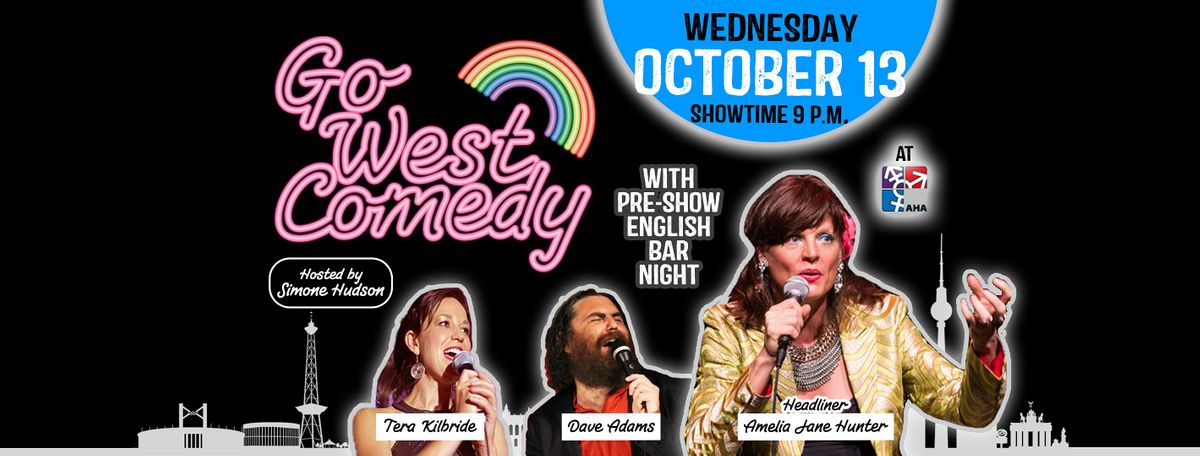 Go West Comedy Live On Stage! with Headliner Amelia Jane Hunter