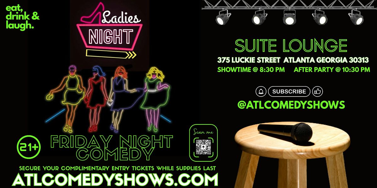 Ladies Night Comedy Jam @ Suite Lounge