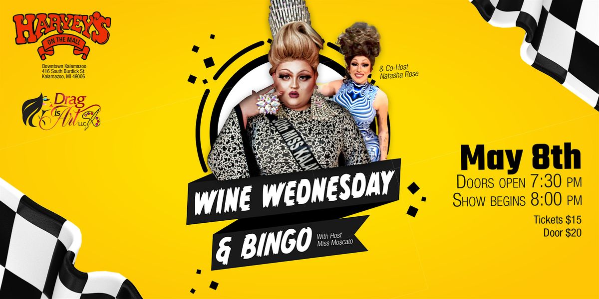 Wine Wednesday and Drag Queen Bingo
