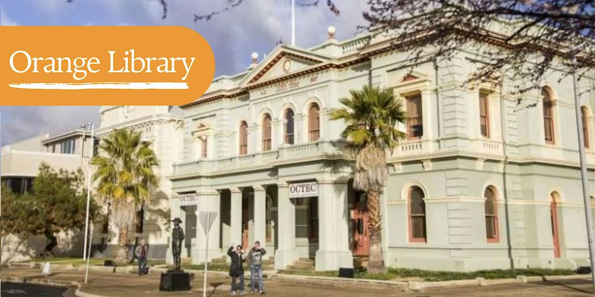 Heritage Walk - School Holidays - Orange City Library