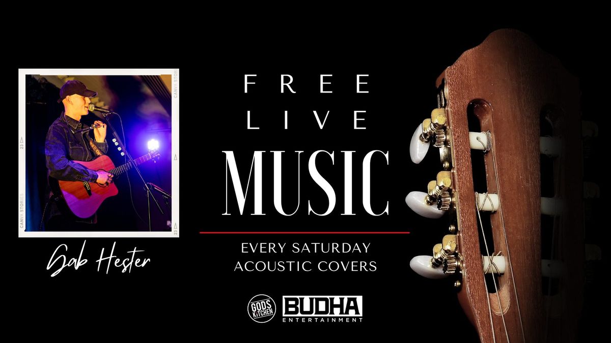 Free Live Music Saturdays @ Gods Kitchen feat Gab Hester & DJ Marky Mark from 10PM