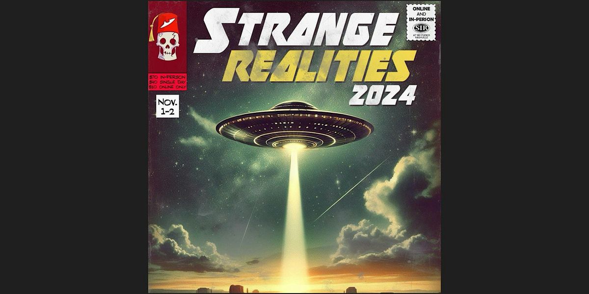 Strange Realities Conference 2024