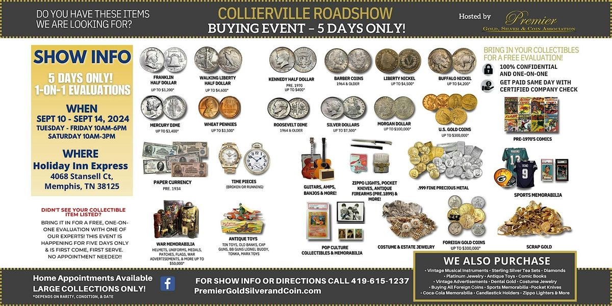 Collierville, TN ROADSHOW: Free 5-Day Only Buying Event!