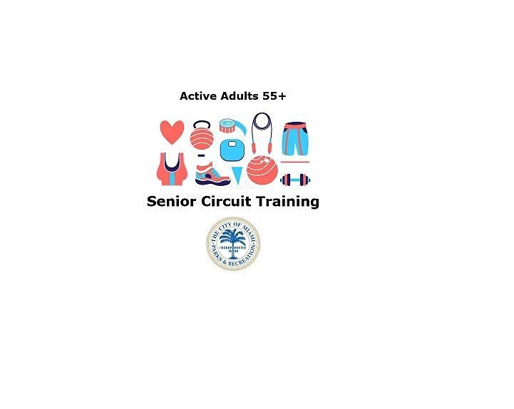 Active Adults 55+ Senior Circuit Training (05\/2022 -  Friday)