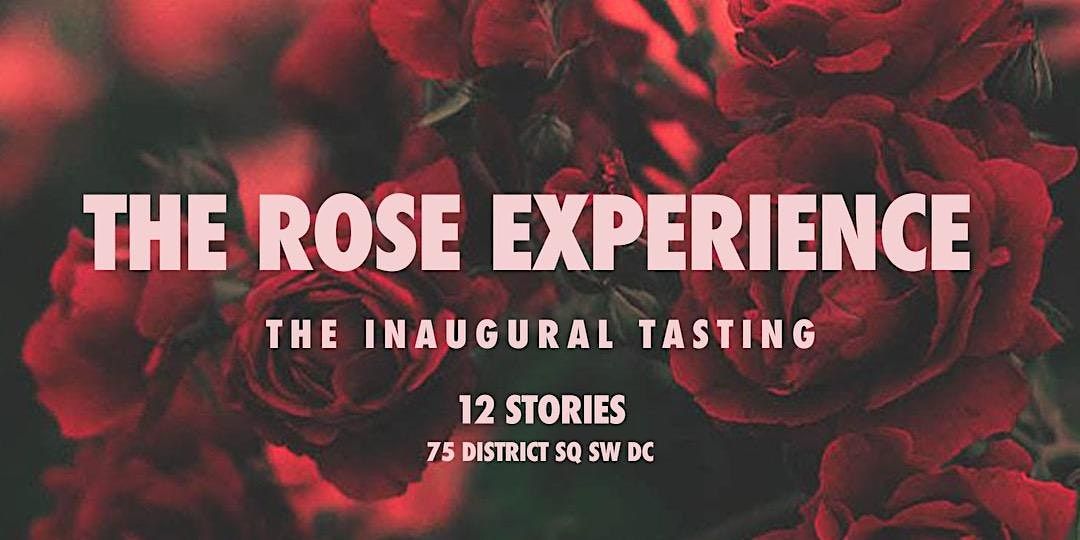 The Rose Experience
