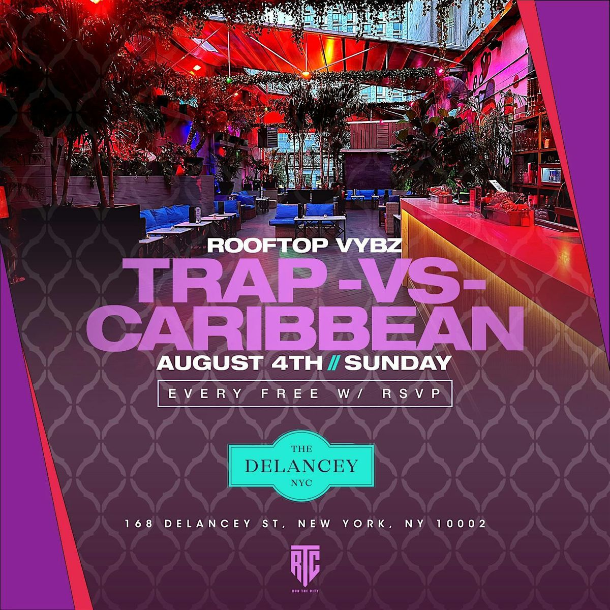 Trap vs Caribbean Rooftop Day Party @ The Delancey: Free entry with rSVP