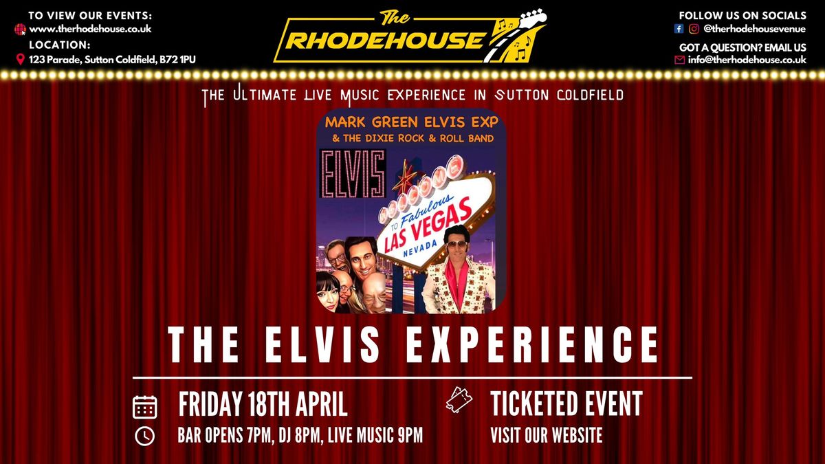 The Elvis Experience with the Dixie Rock'n'Roll Band