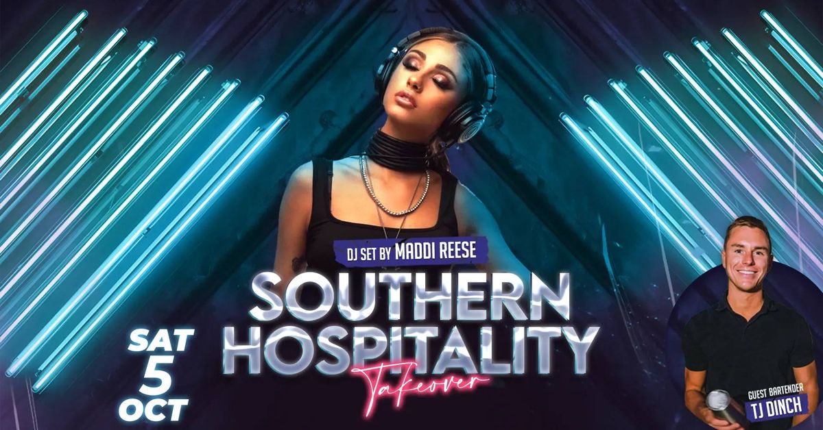 Southern Hospitality Takeover