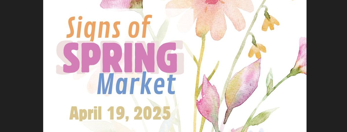 Signs of Spring Market