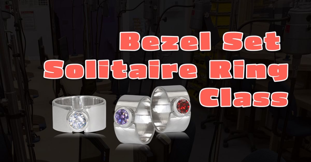 Bezel Set Solitaire Ring Class