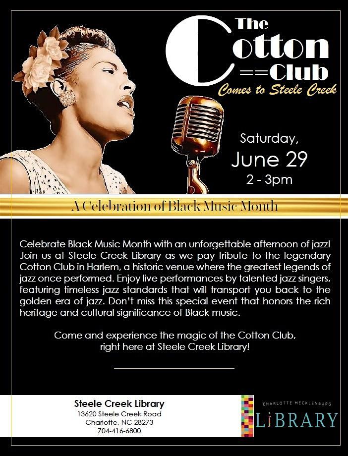The Cotton Club Comes to Steele Creek