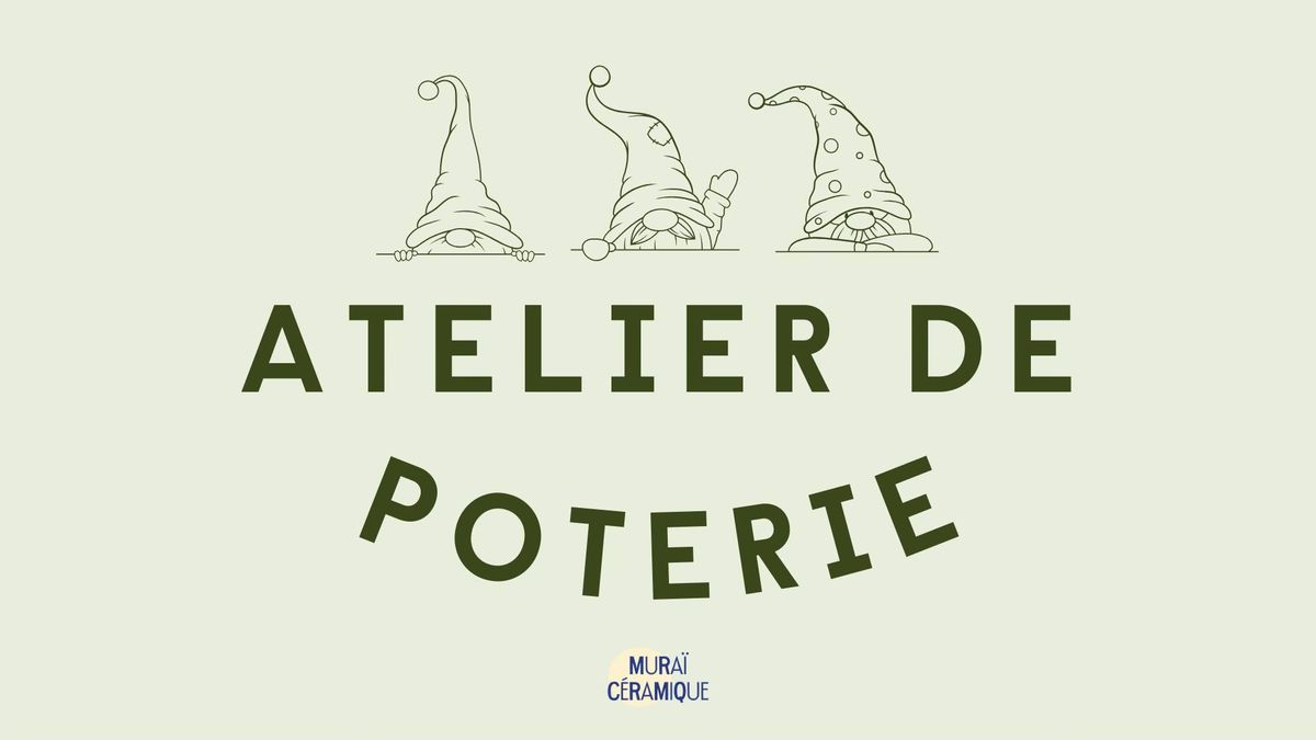 ATELIER DE POTERIE -  \ud83d\udccd La Cocktailerie