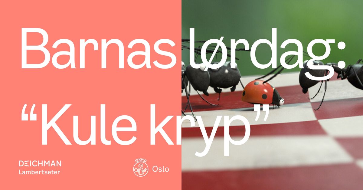 Barnas l\u00f8rdag: "Kule kryp"