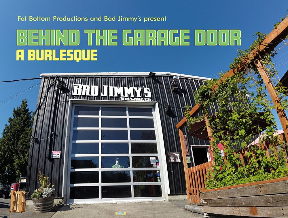 Behind the Garage Door 8: A Burlesque Show