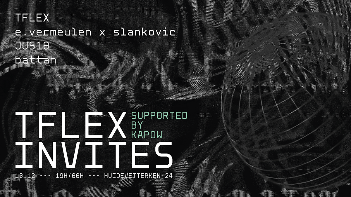 TFLEX INVITES [SUPPORTED BY KAPOW]