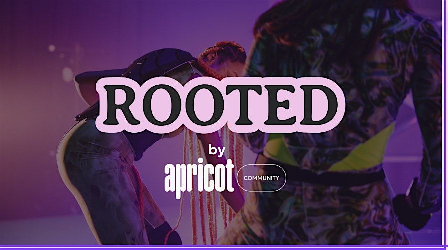 Rooted: Workshop Series