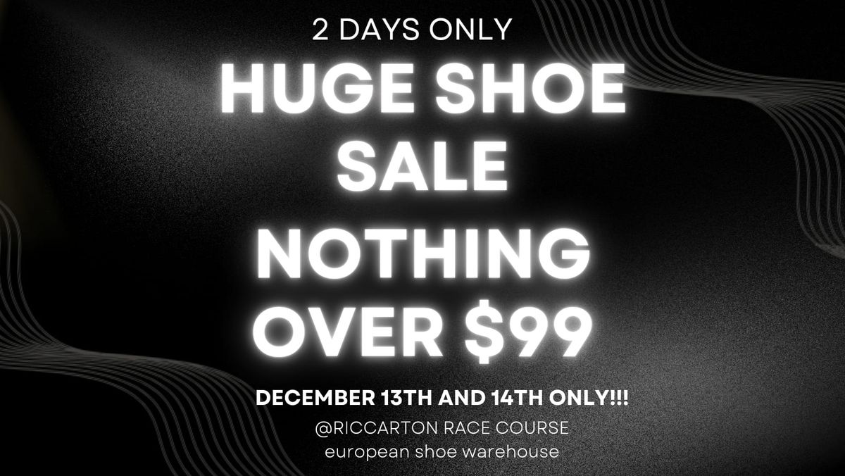 HUGE SHOE SALE