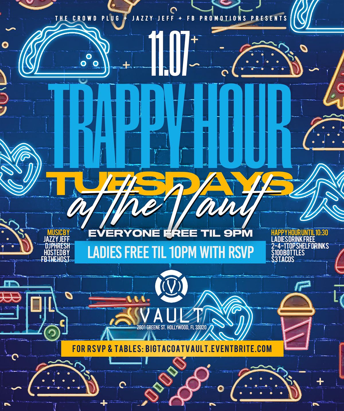 TRAPPY HOUR TUESDAYS @ THE VAULT - THE BEST HAPPY HOUR IN THE CITY!