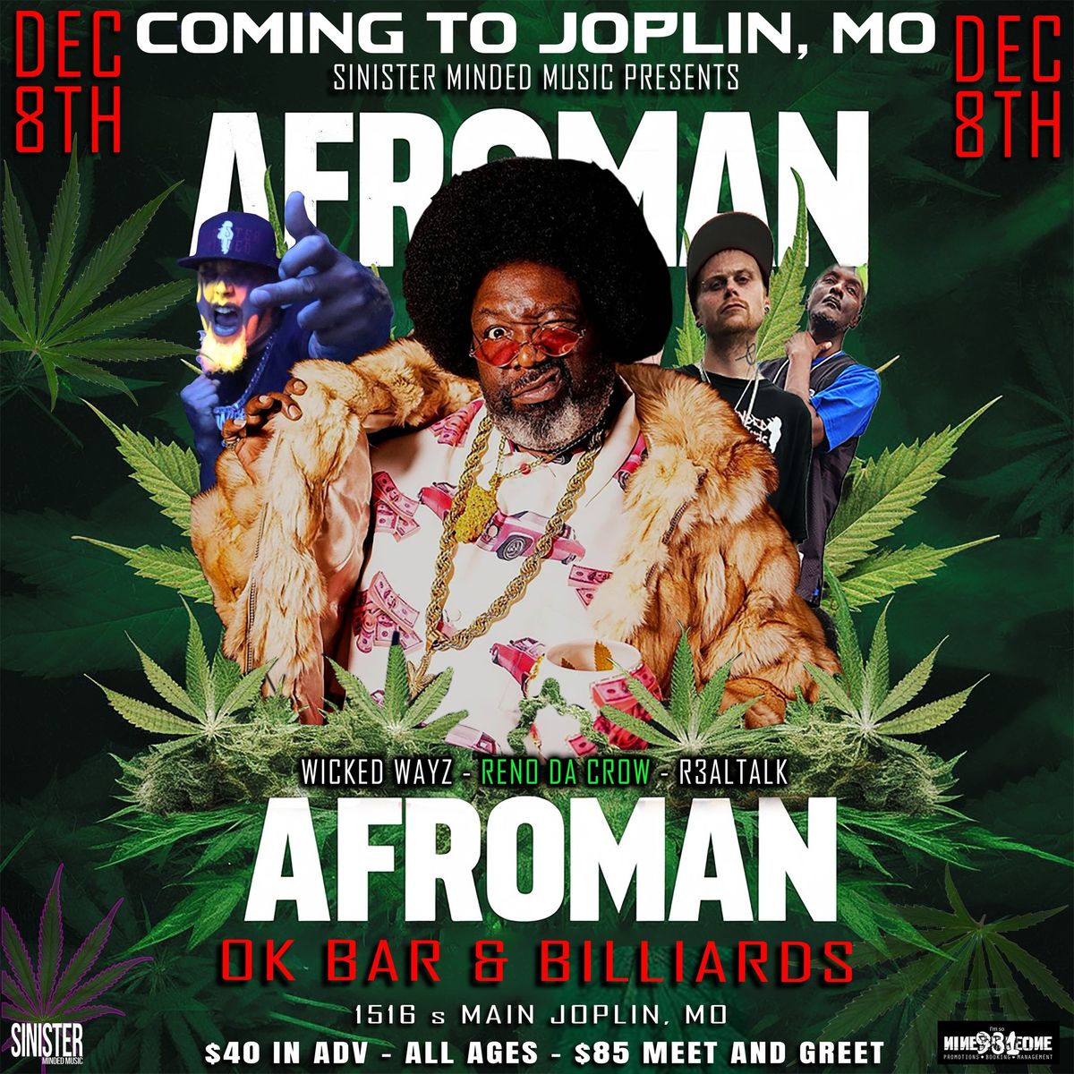 Afroman live in Joplin, mo with Wicked Wayz and More