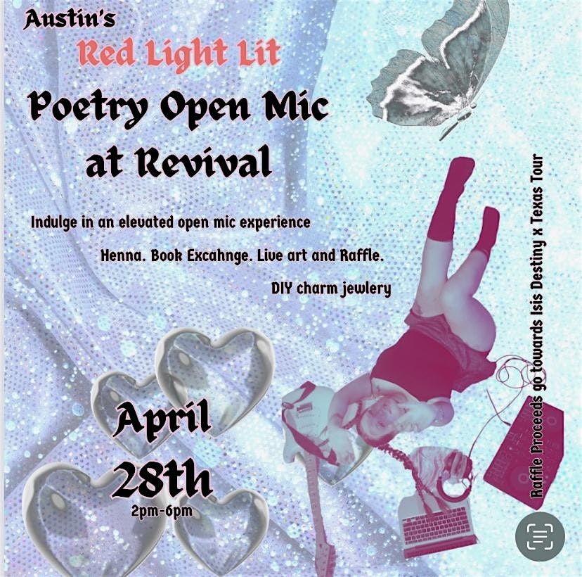 ATX Red Light Lit x Isis Destiny present a Lover Girl Open Mic at Revival