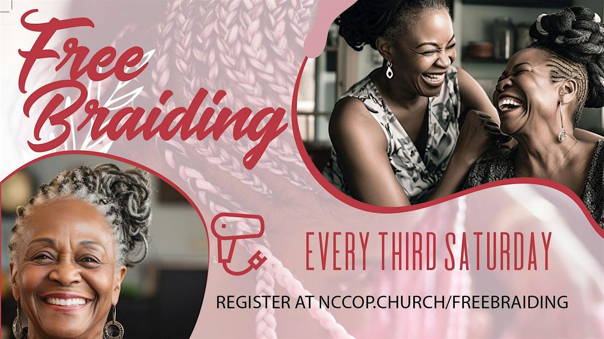 Free  Hair Braiding & Light Hair Styling