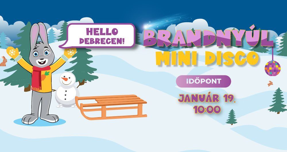 BRANDNY\u00daL MINI DISCO DEBRECEN