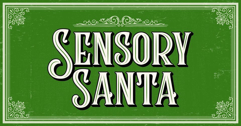 Sensory Santa at Santa Maria Town Center