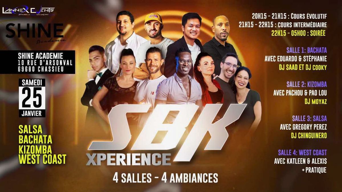 SBK XPERIENCE COURS ET SOIREE A SHINE ACADEMIE 