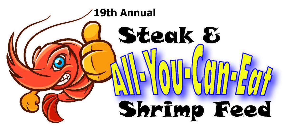 Steak and All You Can Eat Shrimp Feed 2025