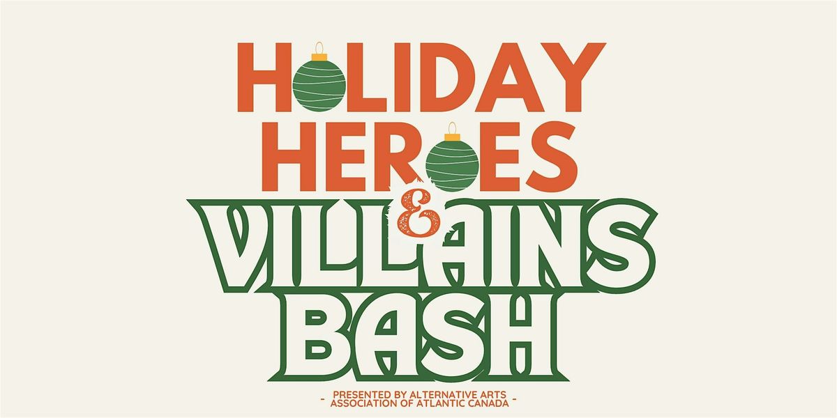 Holiday Heroes and Villains  Bash