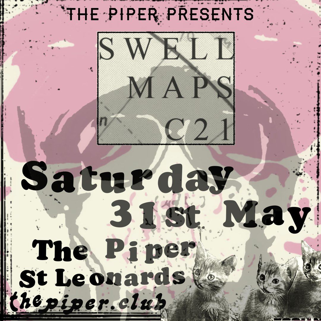 Swell Maps C21 at The Piper