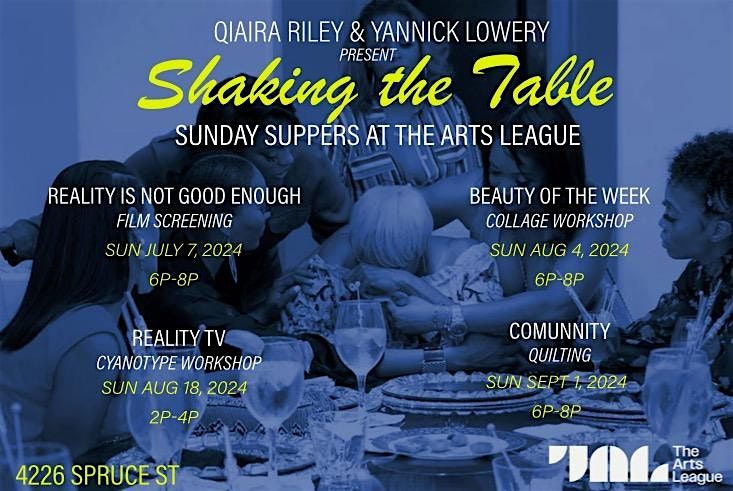 Shaking the Table: Reality Is Not Good Enough Film Screening