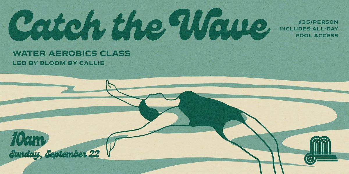 Catch the Wave Water Aerobics