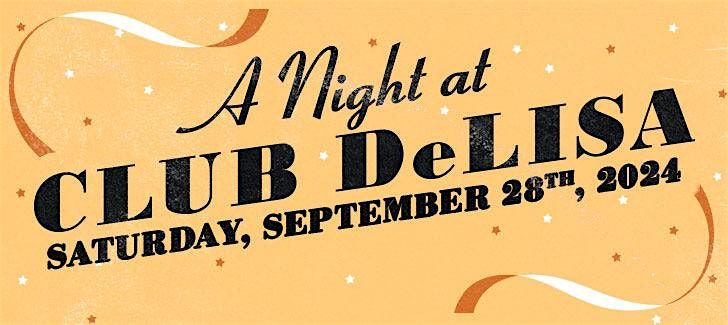 \u2018A Night at Club DeLisa\u2019 - A Shirley Hall Bass Foundation Event