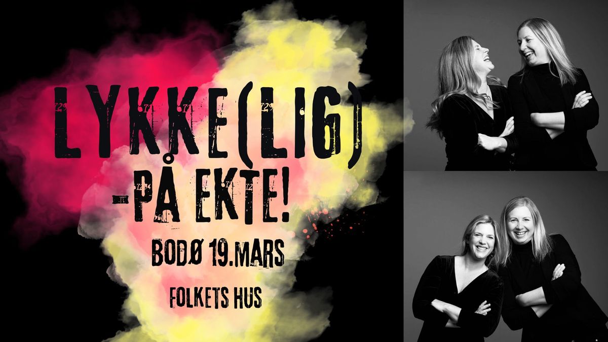 Lykke(lig) - p\u00e5 ekte!