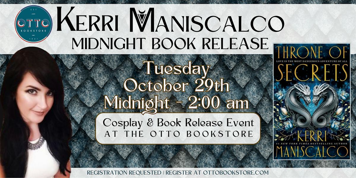 Midnight Release Party | Kerri Maniscalco - Throne of Secrets