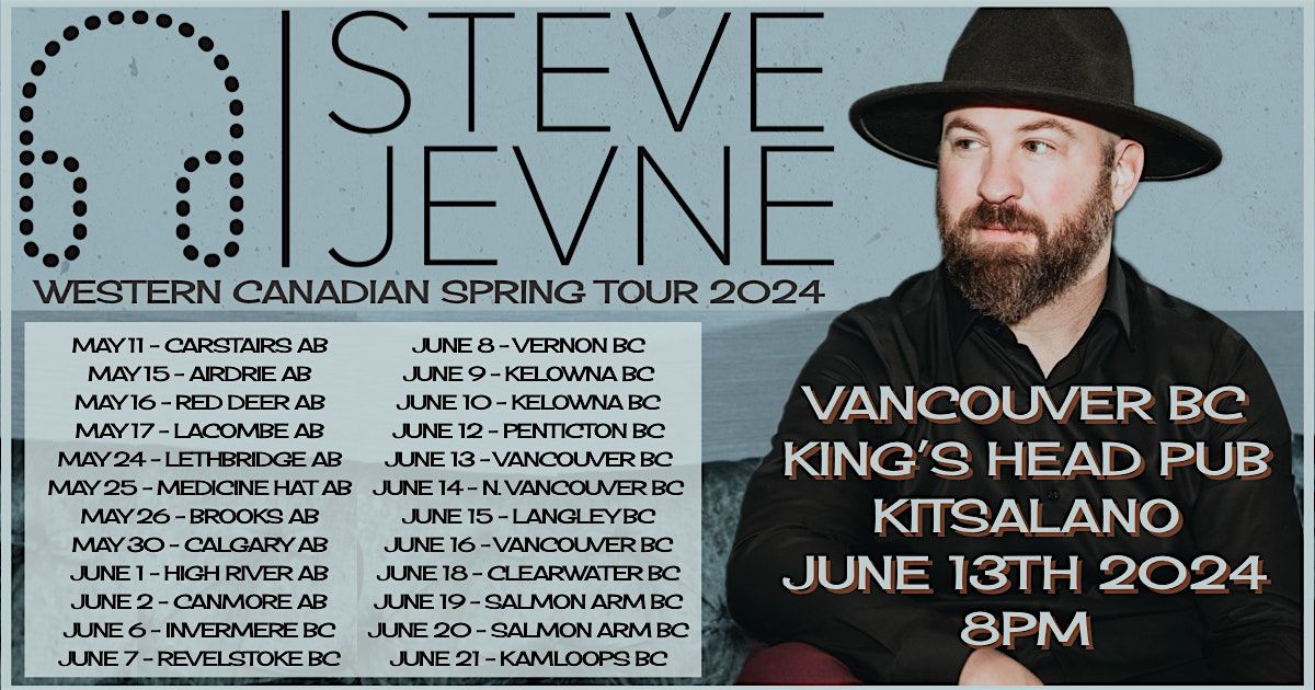 Steve Jevne Western Canadian Spring Tour 2024 - Vancouver BC