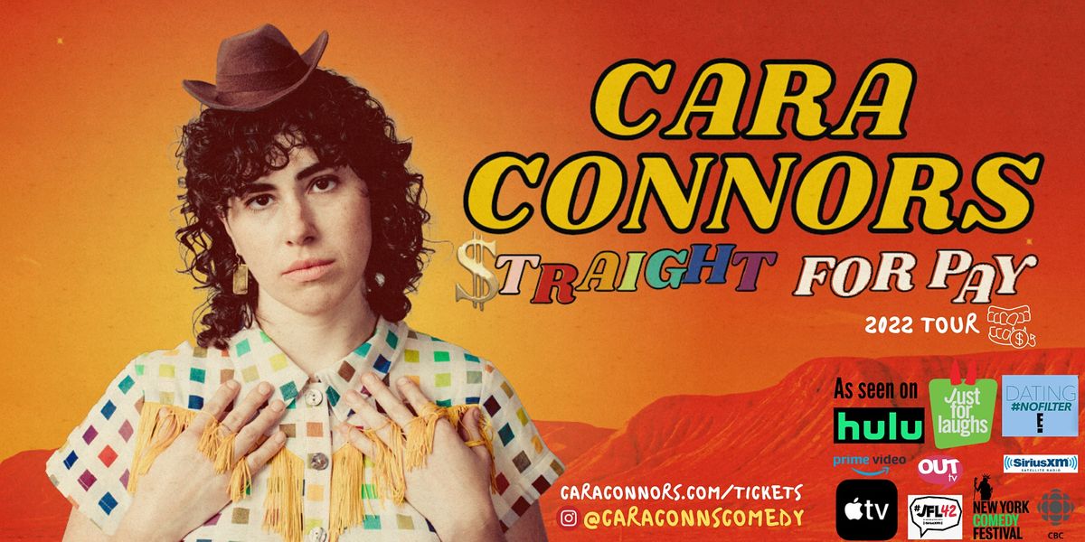 Cara Connors - Straight For Pay Comedy Tour (MANCHESTER)