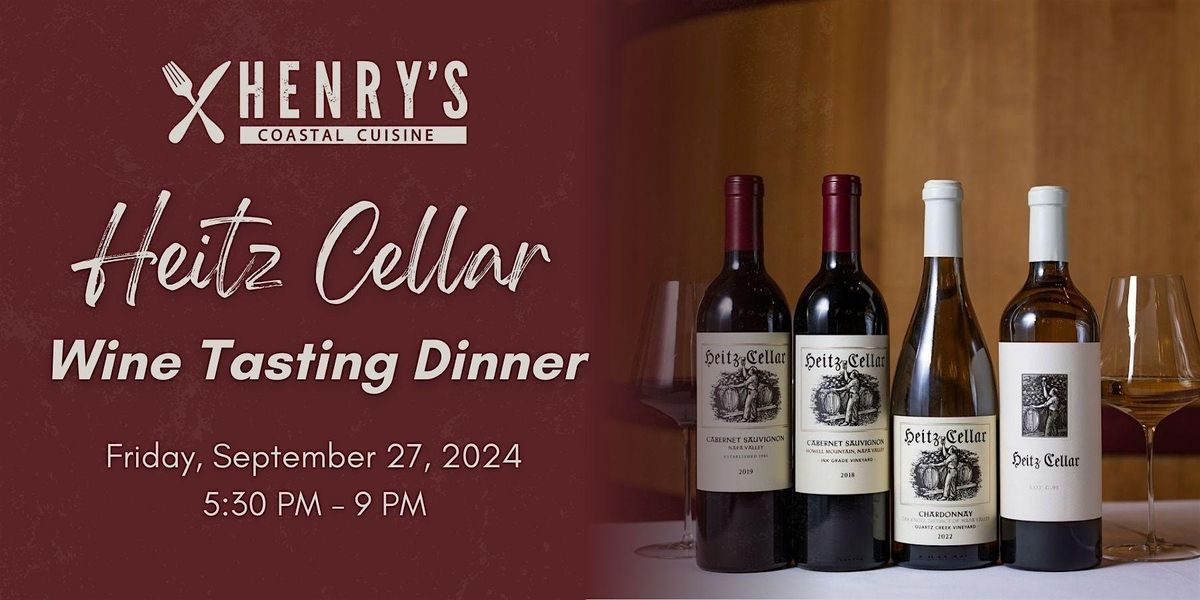 Heitz Cellar Wine Tasting Dinner