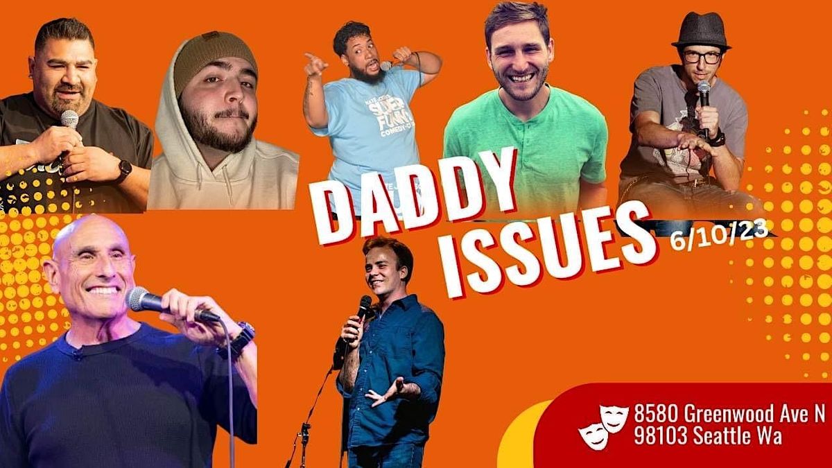Daddy Issues: A Night of Dads' Jokes