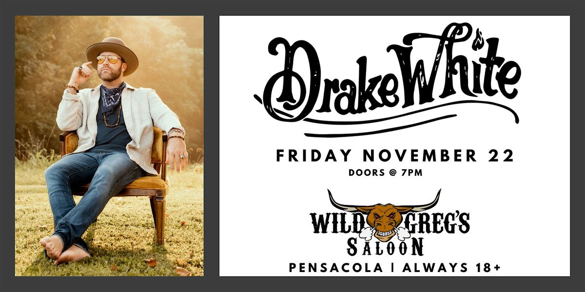 Drake White Live in Pensacola (18+)