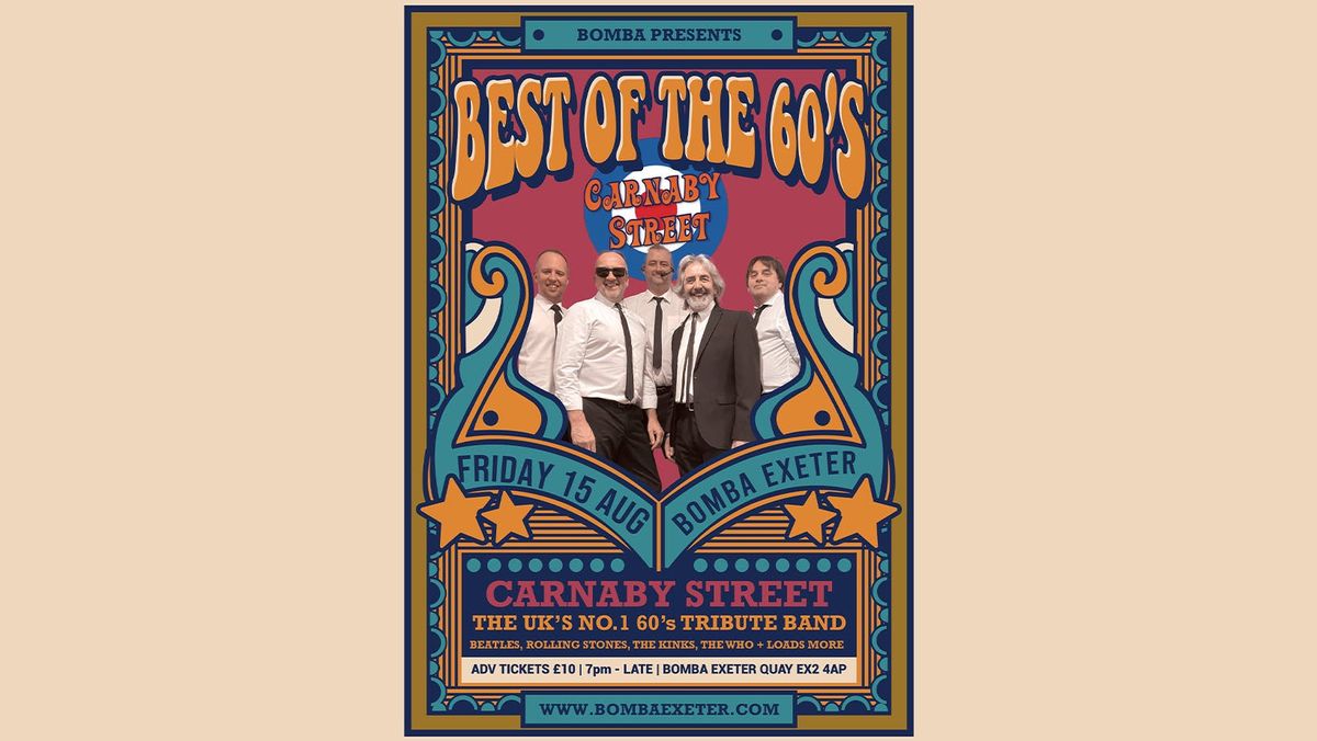 BEST OF THE 60's TRIBUTE: Carnaby Street | 15.08.25 Bomba Exeter